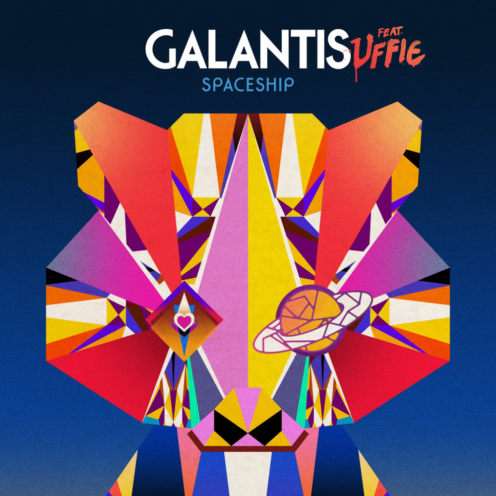 Galantis - Spaceship 