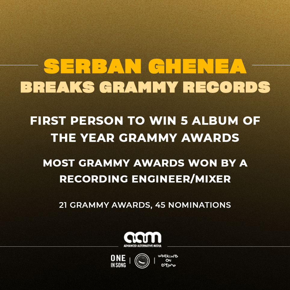 SERBAN GHENEA- FIRST PERSON TO WIN 5 AOTY GRAMMY AWARDS!!
